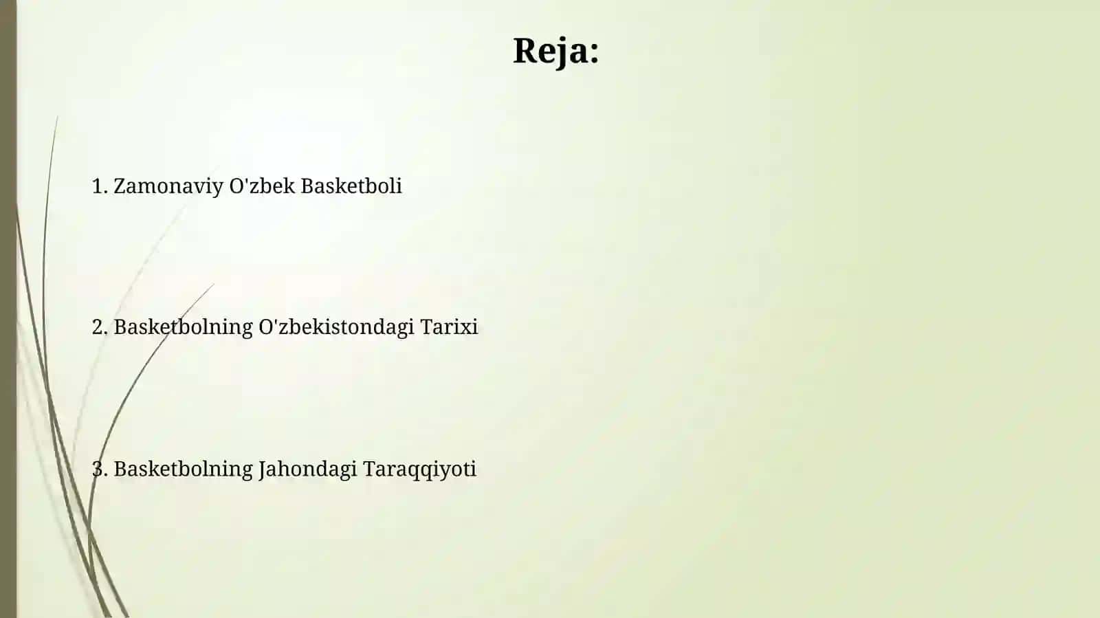 Basketbolni jaxonda va Ōzbekistonda rivijlanish tarixi 2