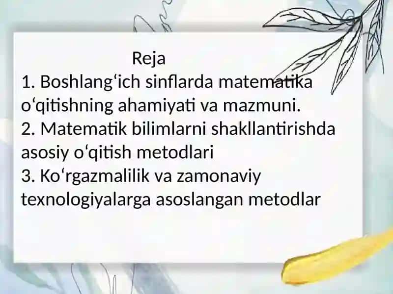 Boshlang‘ich sinfdamatematikao'qitishmetodlari 2
