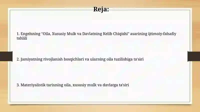 Engelsning “Oila, xususiy mulk va davlatning kelib chiqishi” asari 2