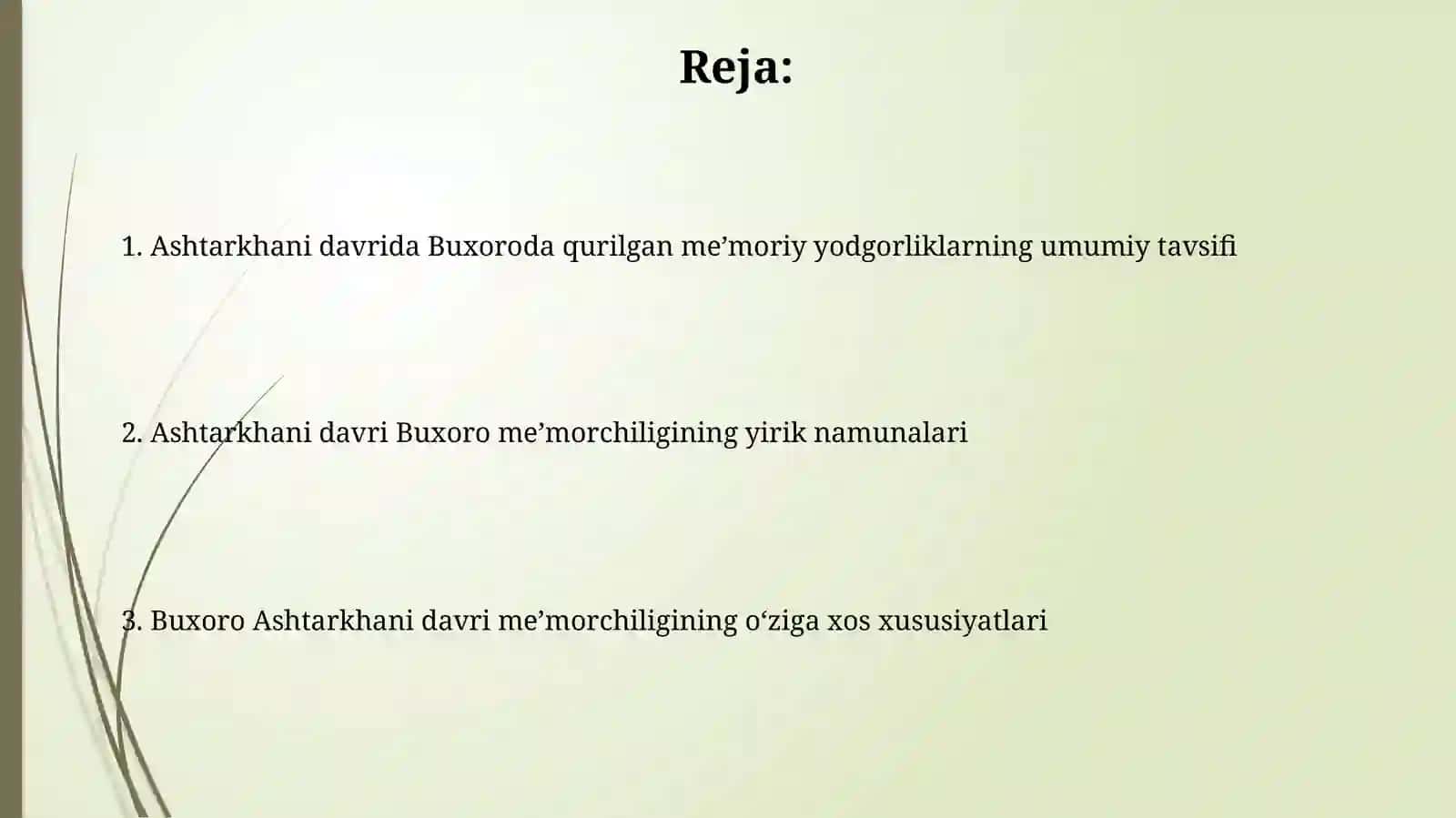 Buxoro Ashtarkhani davri meʼmorchiligining oʻziga xos xususiyatlari 2