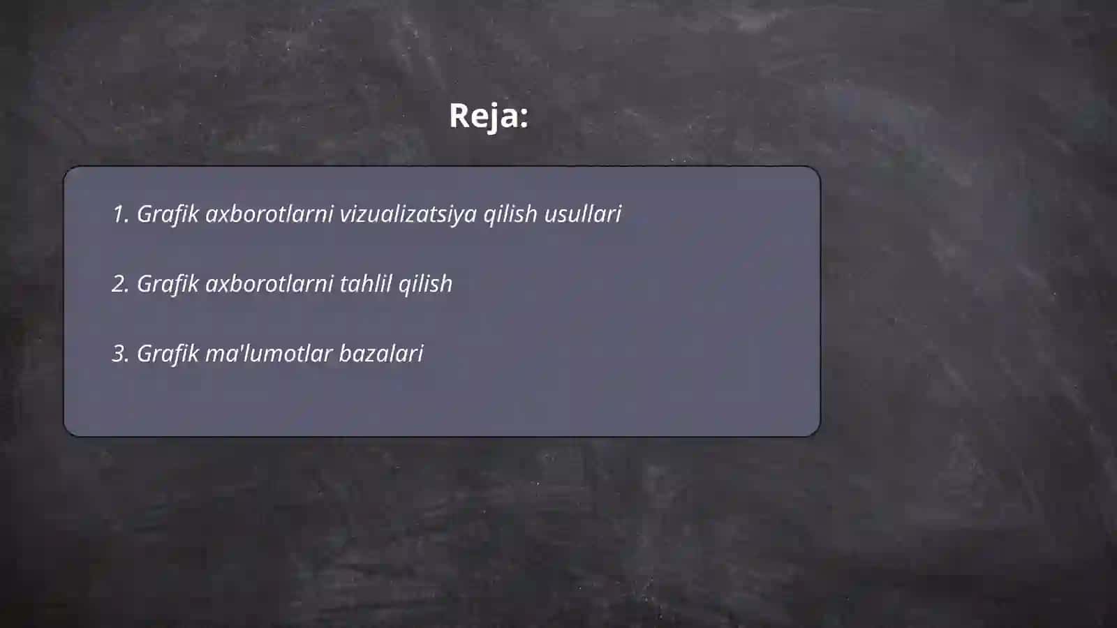 Grafik axborotlarni qayta ishlash 2