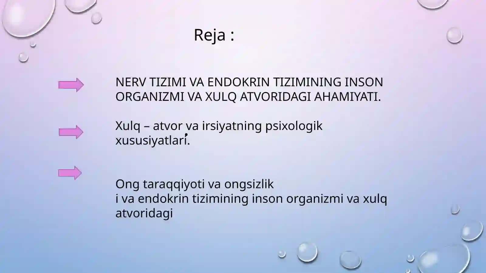 Xulq–atvorning psixo-fiziologik asosi. Ong taraqqiyoti va ongsizlik 2