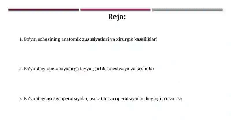 Boʻyinsohasining operativ jarrohligi 2