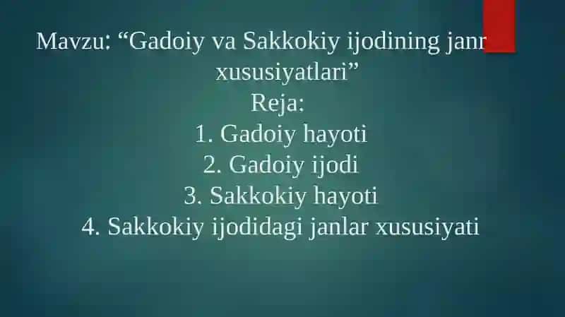 Gadoiy va Sakkokiy jodining janr xususiyatlari 2