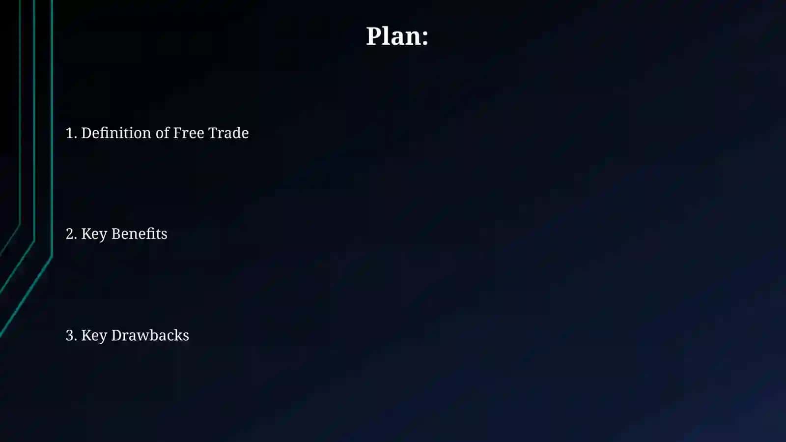 What is Free Trade? 2