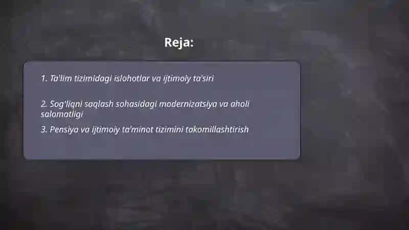 Oʻzbekistonda ijtimoiy sohada amalga oshirilayotgan oʻzgarishlar mazmun va mohiyati 2