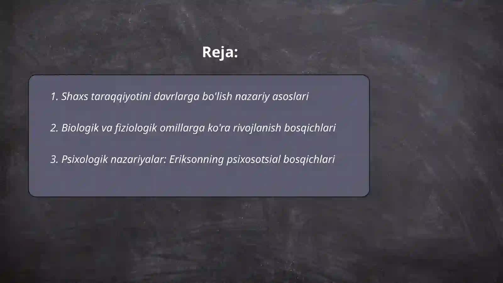 Shaxs taraqqiyotini davrlarga bo'lish 2