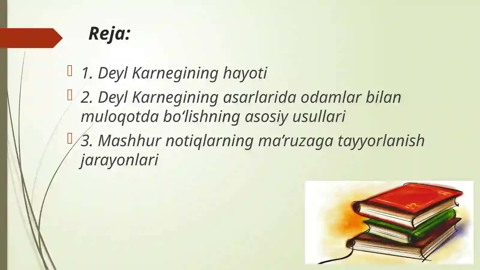 Deyl Karnegining nutq madaniyatiga oid qarashlari 2