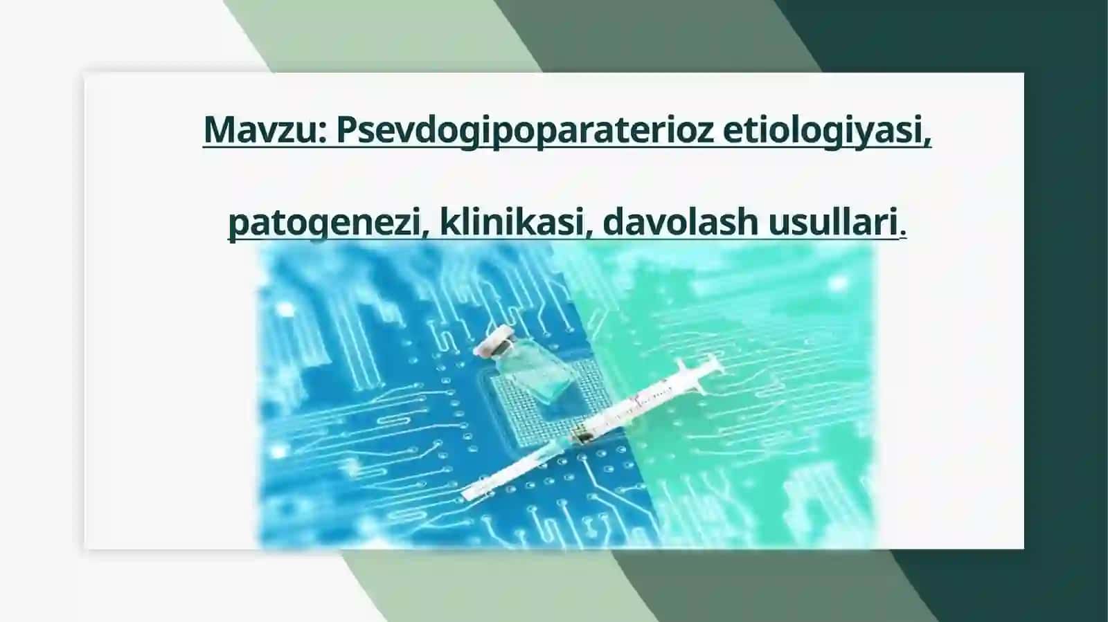 Psevdogipoparaterioz etiologiyasi, patogenezi, klinikasi, davolash usullari 2