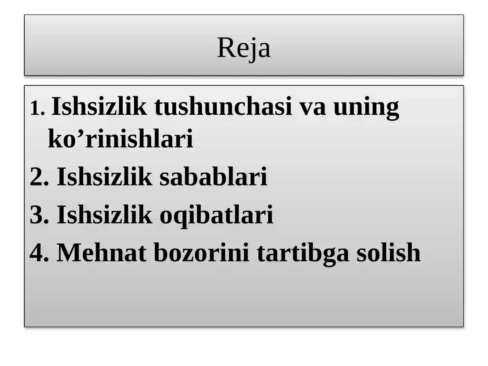 Ishsizlik tushunchasi va uning ko’rinishlari 2
