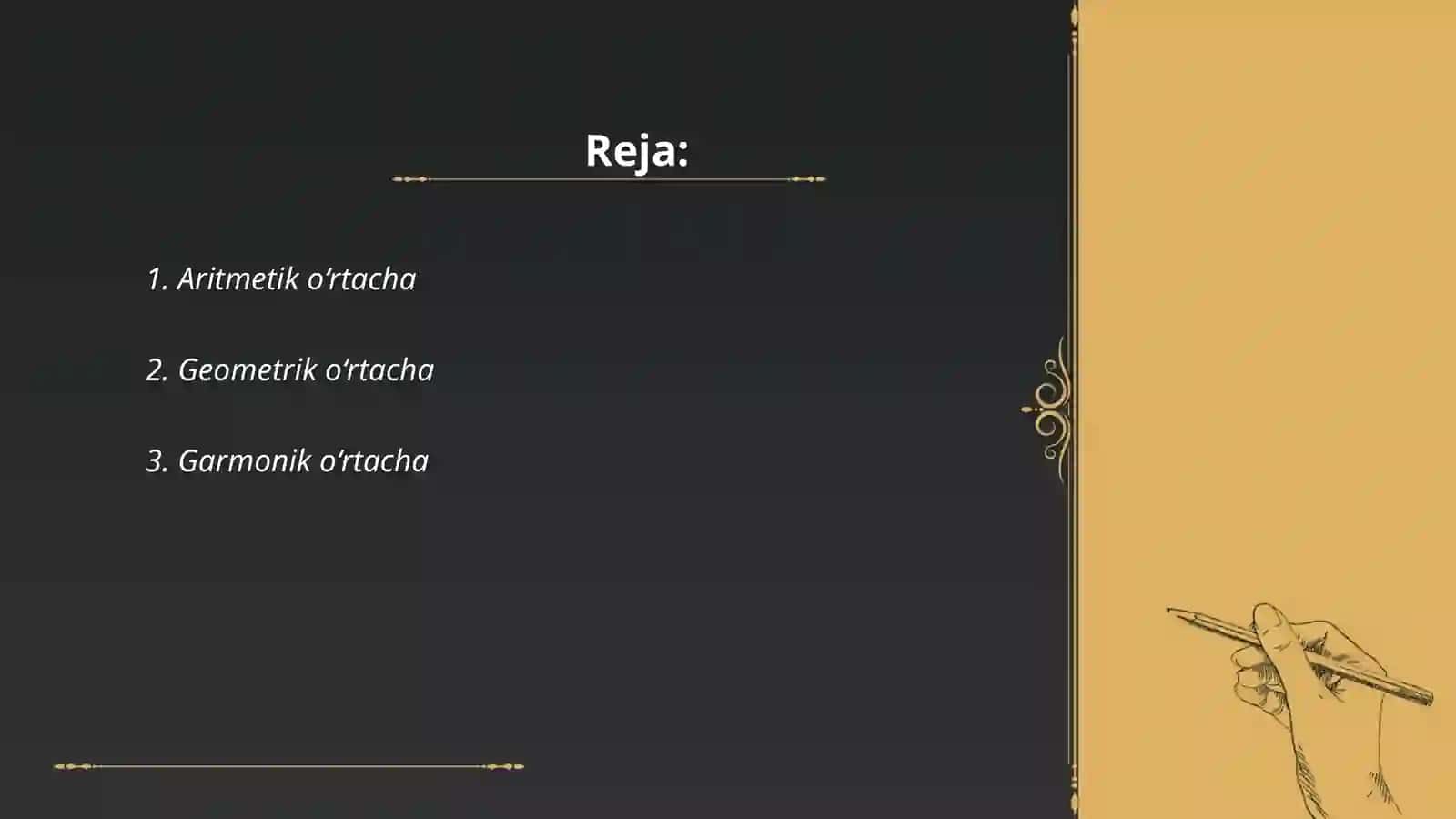 Aritmetik o‘rtacha 2
