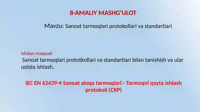 Sanoattarmoqlari protokollari va standartlari 2