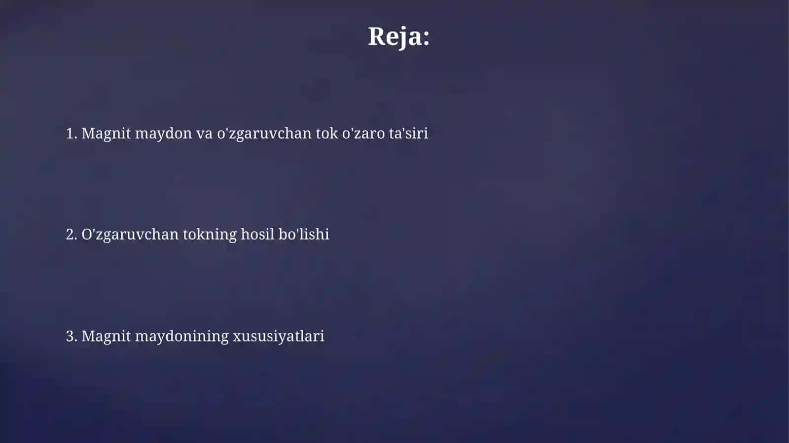 Magnit maydoni va oʻzgaruvchan tok 2