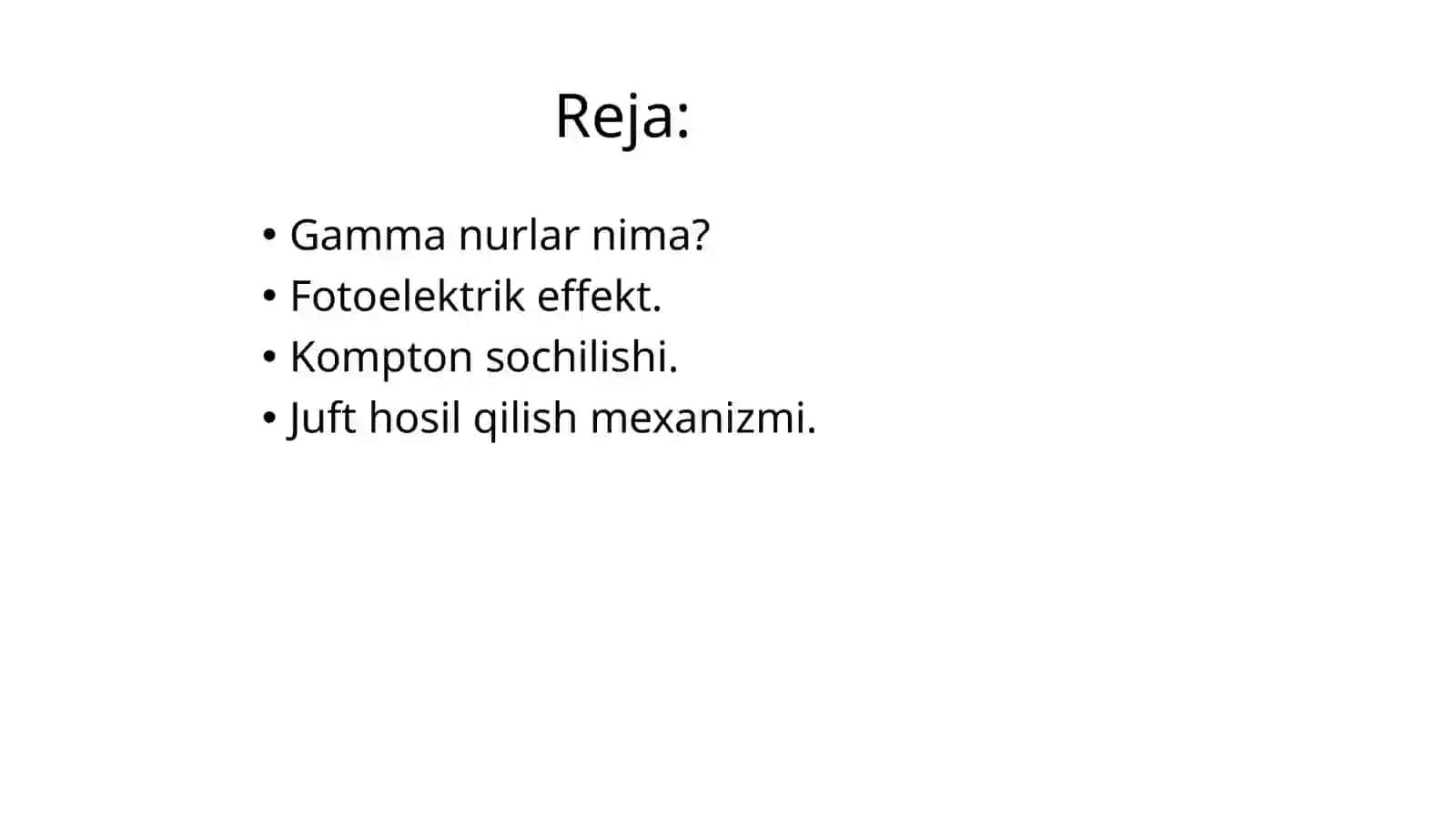 Gamma nurlarning moddalar bilan o‘zaro ta‘sir 2