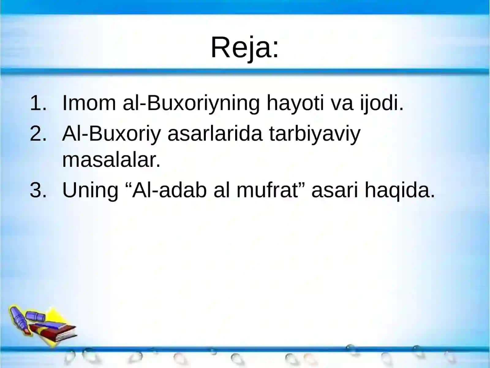 Imom Ismoil al-Buxoriyning Al-adab - al muftar asari 2