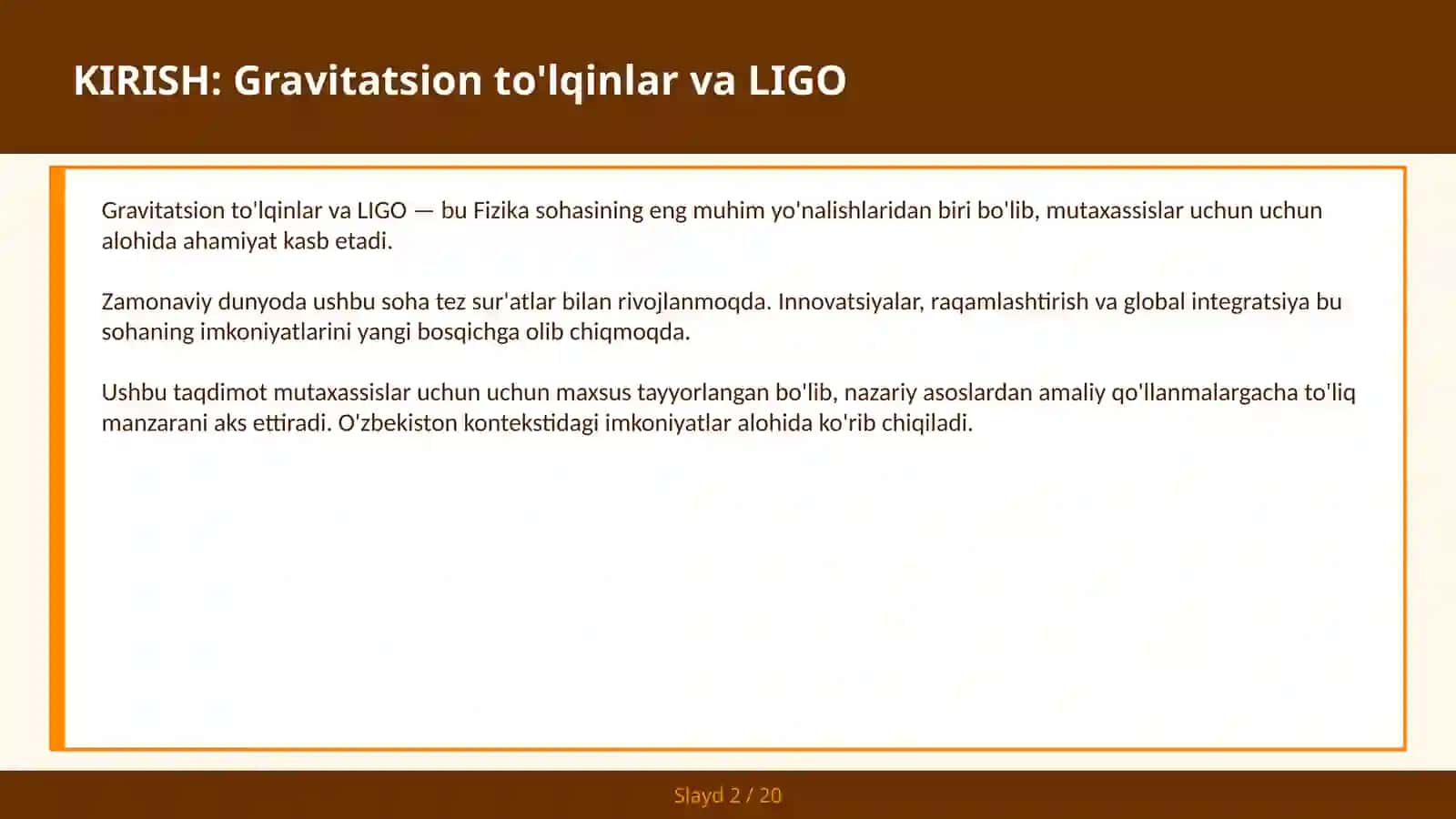 Gravitatsion to'lqinlar va LIGO 2
