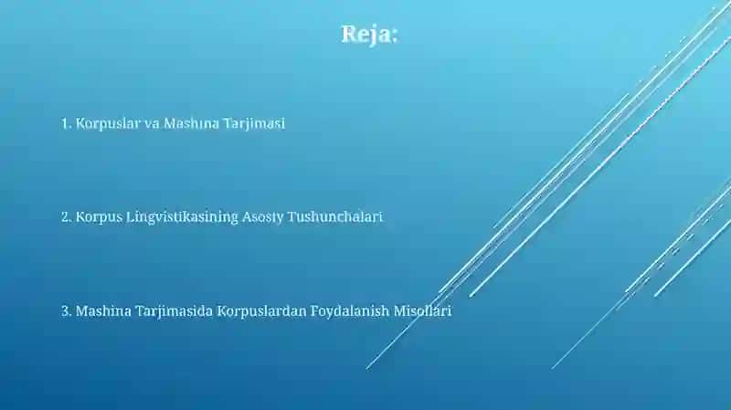 Korpus lingvistika va mashina tarjimasi 2