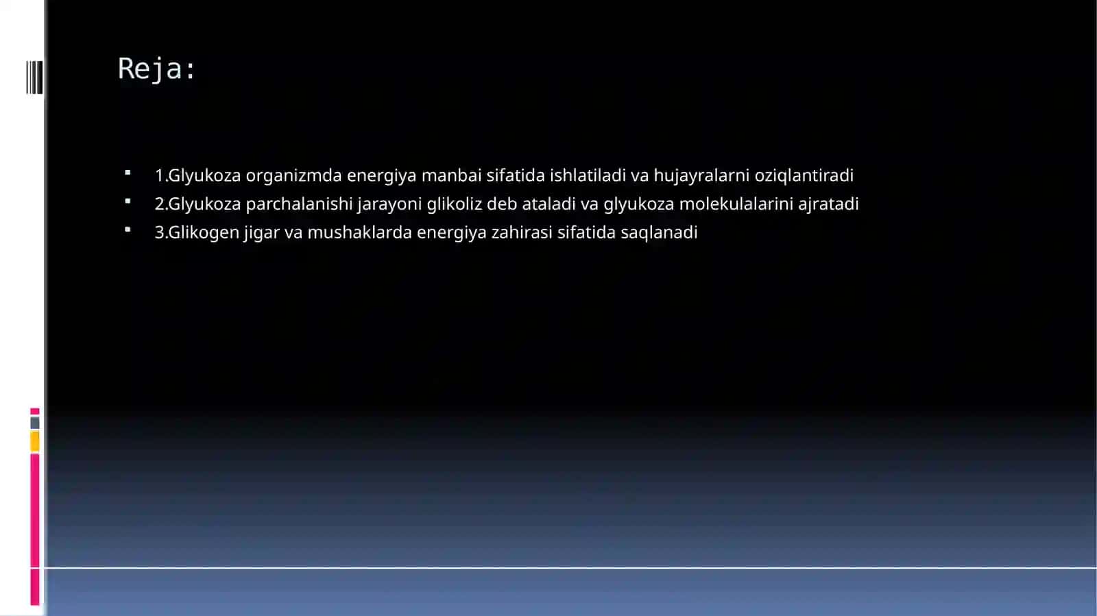 Karbonsuvlar almashinuvi. Glyukozaning organizmda sarflanish yo‘llari. Glikogen almashinuvi 2