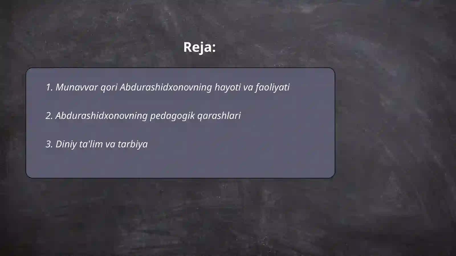 Munavvar qori Abdurashidxonovning pedagogik qarashlari 2