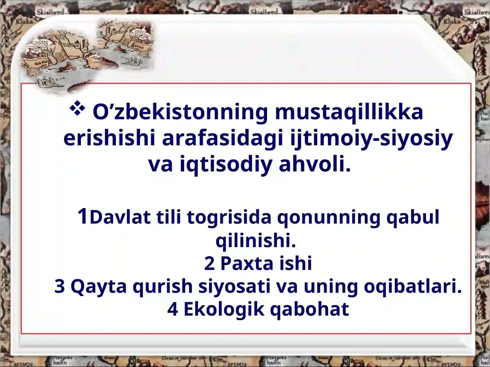 Mavzu: O'zbekistonning mustaqillikka erishishiarafasida Gijtmoiy-siyosiy va iqtisodiy holati 2