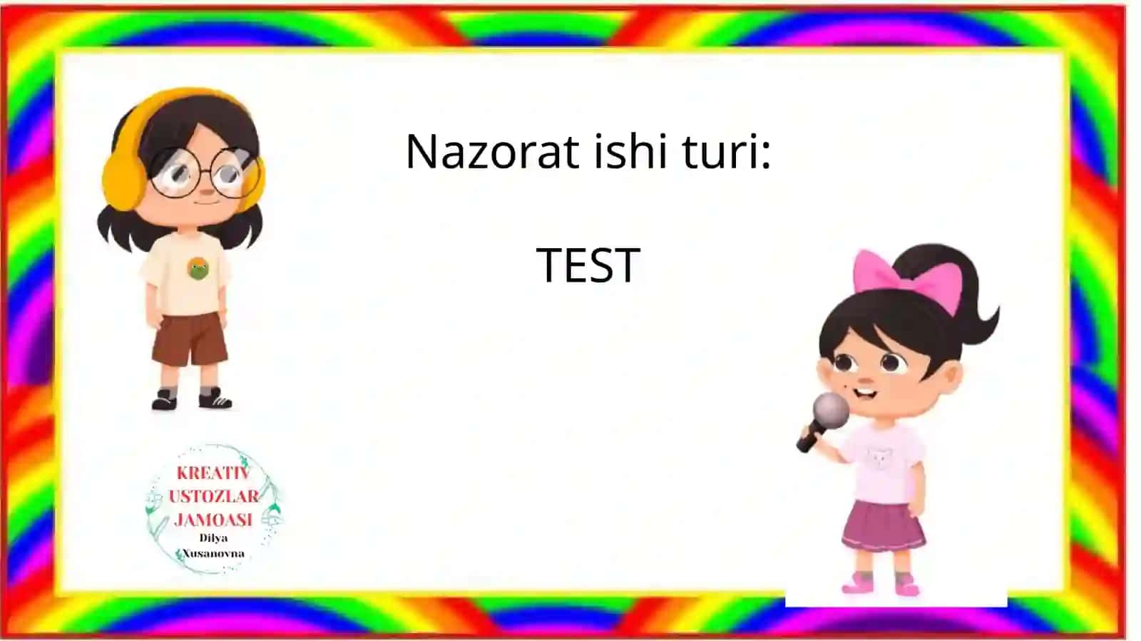 Sinf:4Fan:Tabiiy fan7-Nazorat ishi 2