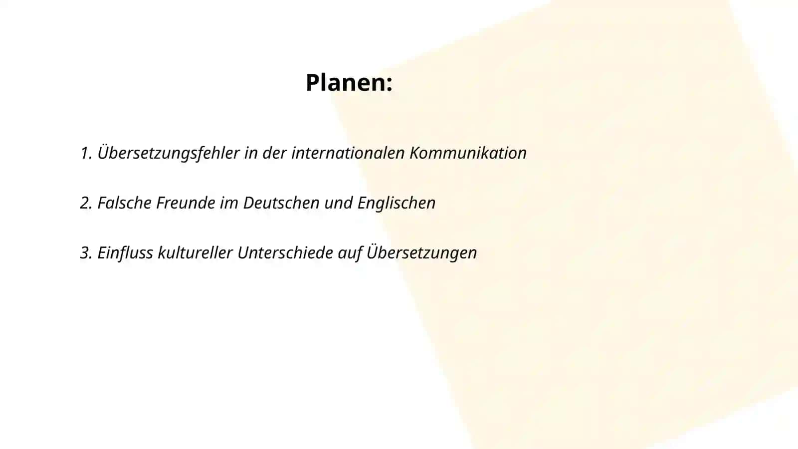 Übersetzung internationaler und,, falsche Freunde der Übersetzung “- Wörter 2