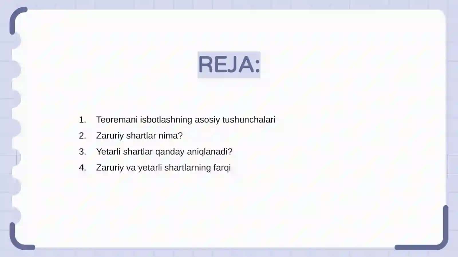 Teoremani isbotlashdagi zaruriy va yetarli shartlar 2