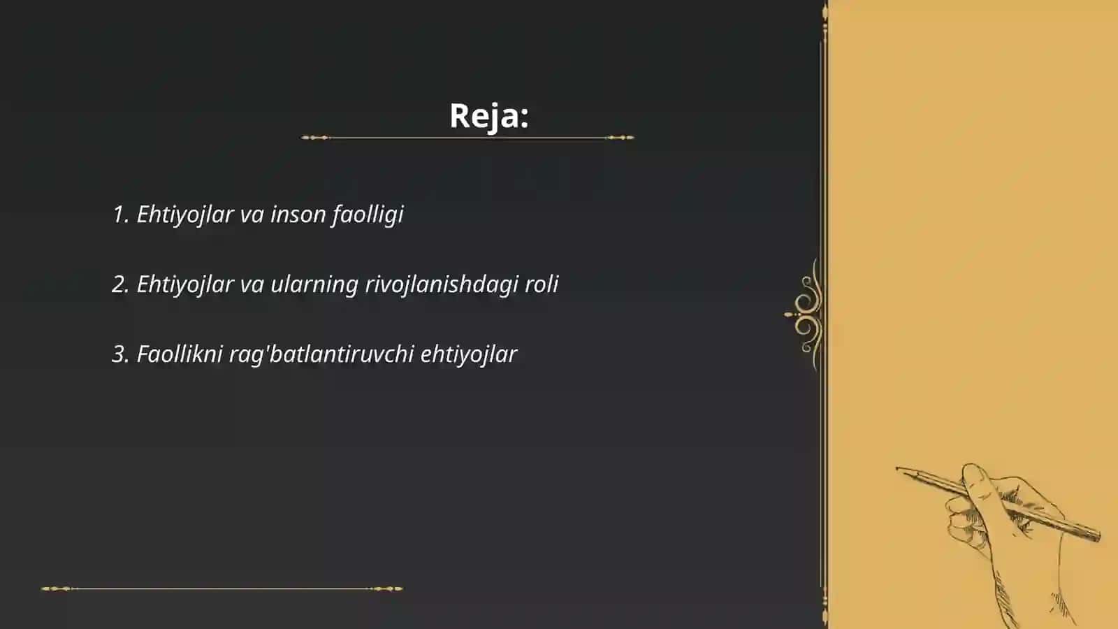 Ehtiyojlar va inson faolligi 2