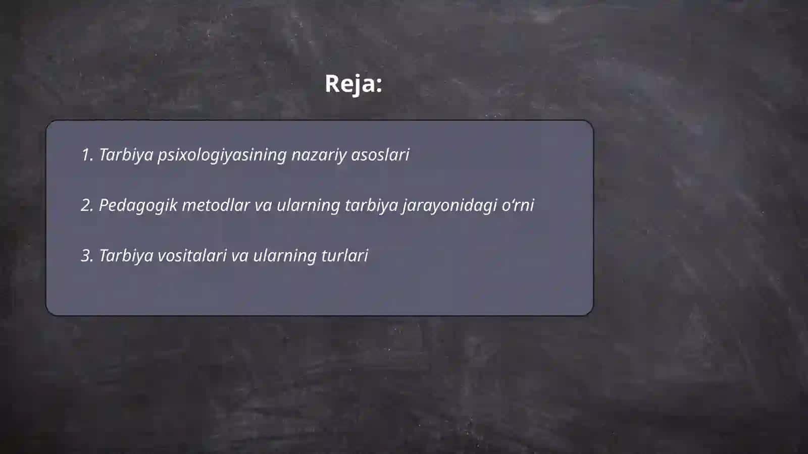 Tarbiya psixologiyasi: vositalari va metodlari 2
