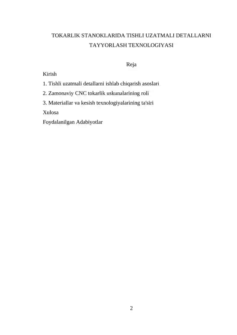 TOKARLIK STANOKLARIDA TISHLI UZATMALI DETALLARNI TAYYORLASH TEXNOLOGIYASI 2