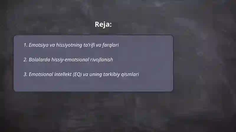 Shaxs hissiy-emotsional sohasi. Emotsiya va hissiyot 2