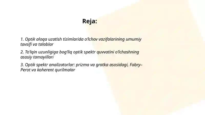 Optik aloqa uzatish tizimlarida o‘lchov vazifalari 2