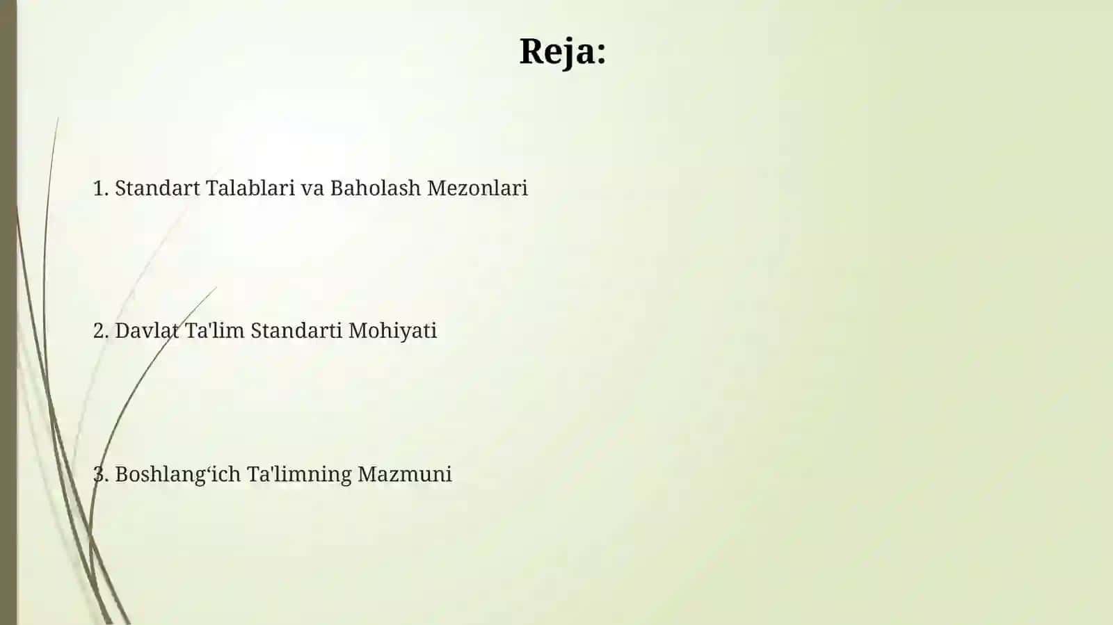 Davlat ta'lim standarti (boshlang'ich ta'limning mohiyati va mazmuni) 2