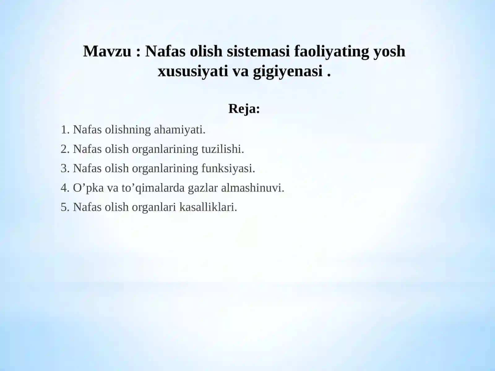 Nafasolishning ahamiyati va organlarining tuzilishi 2