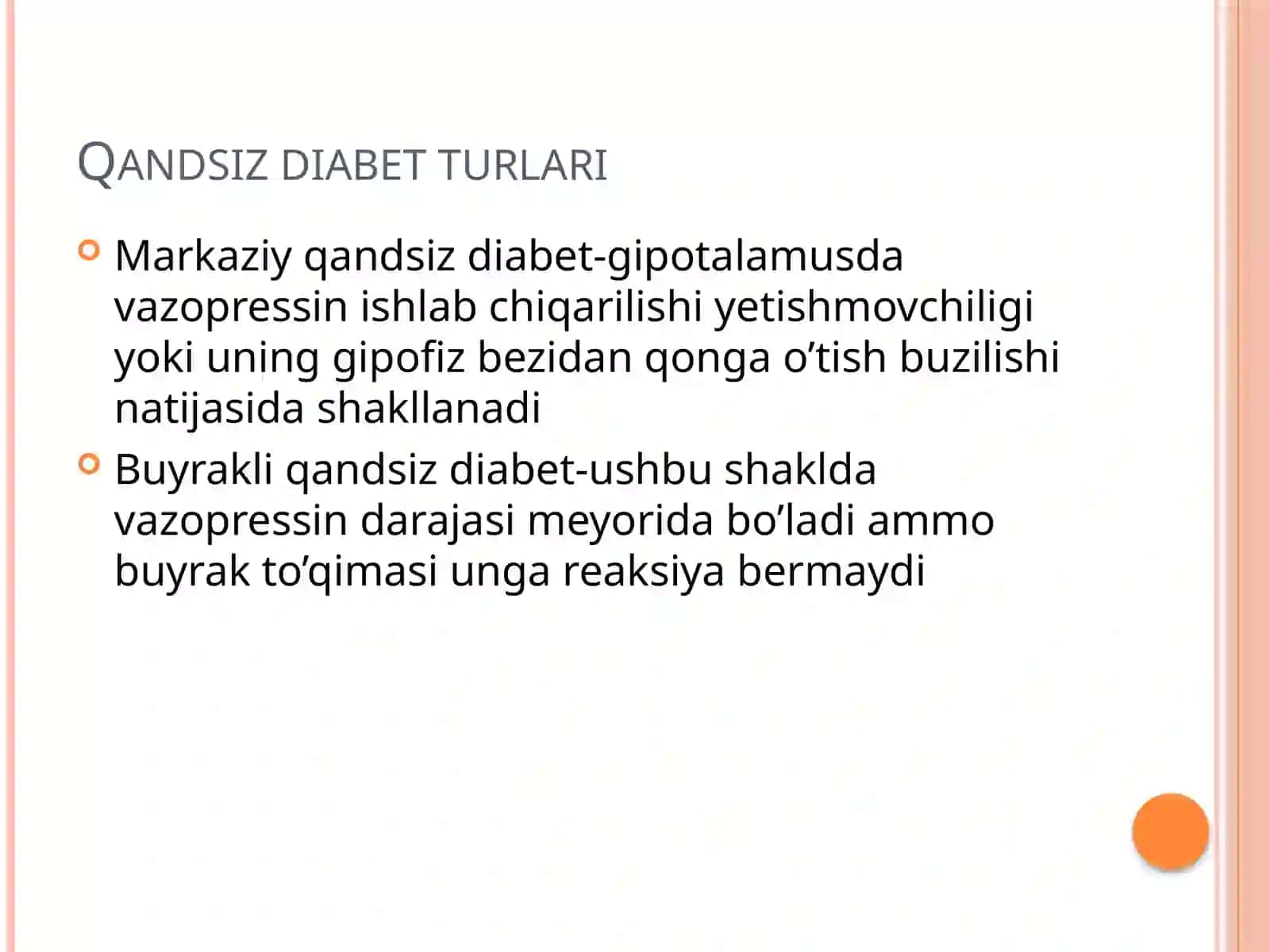 Qandsiz diabet-sabablari, turlari, alomatlari, davolash 2