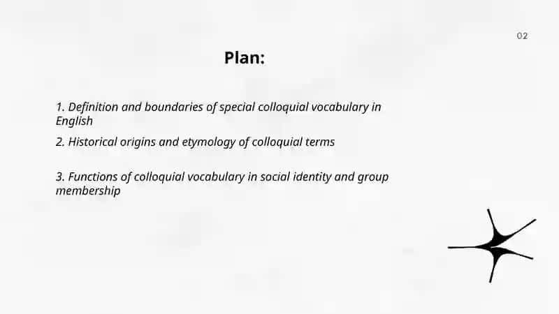 The role of special colloquial vocabulary 2