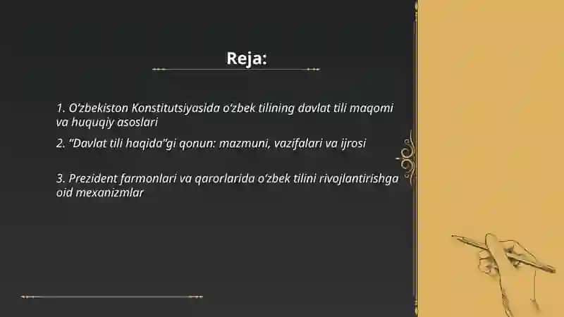 Oʻzbek tili davlat tili.Oʻzbek tilining nufuzini oshirishga oid huquqiy meyoriy asoslar 2