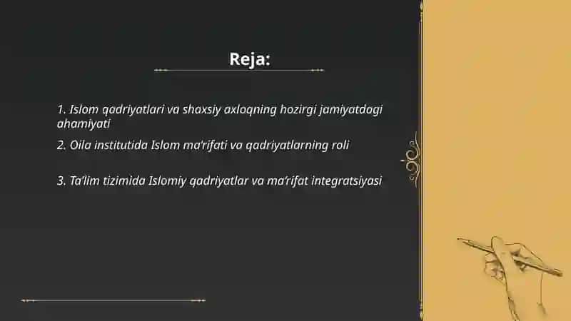 Islom qadriyatlari va ma’rifatining hozirgi davrdagi ahamiyati 2