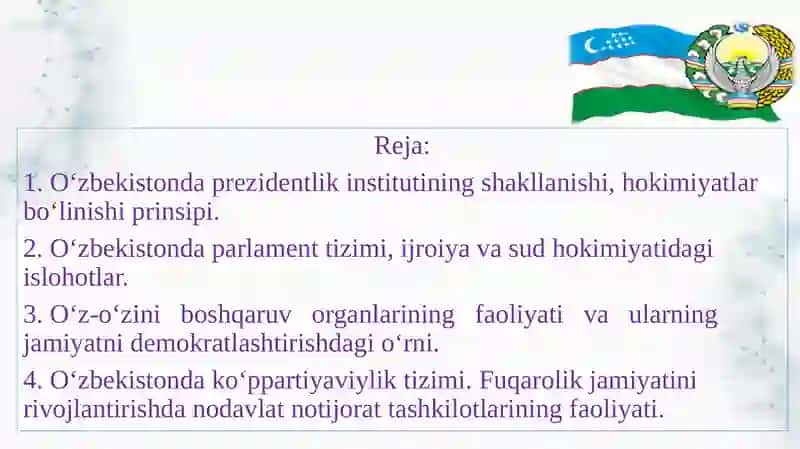 O‘zbekistonda demokratik, fuqarolik jamiyati asoslarining shakllantirilishi, amalga oshirilgan siyosiy o‘zgarishlar 2
