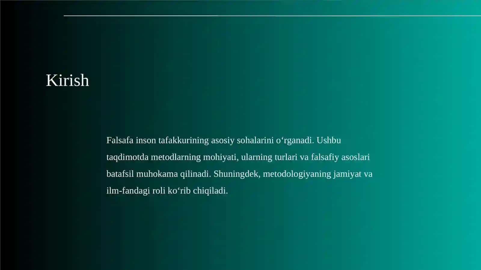Falsafaning metod,qonun va kategoriyalari haqida 2