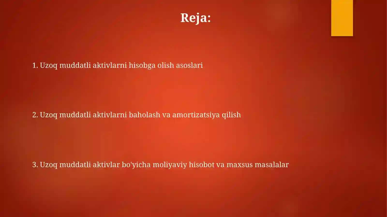 Uzoq muddatli aktivlarni hisobga olish asoslari 2