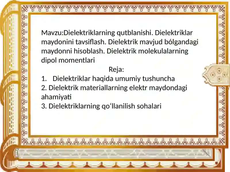Dielektriklar haqida umumiy tushuncha 2