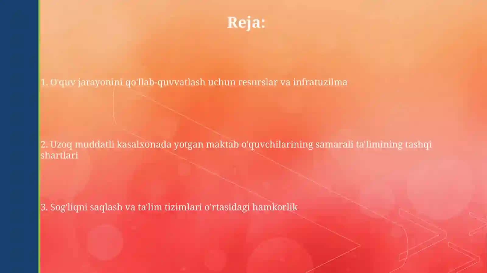 Uzoq muddatli kasalxonada yotgan maktab o'quvchilarining samarali ta'limining tashqi shartlari 2