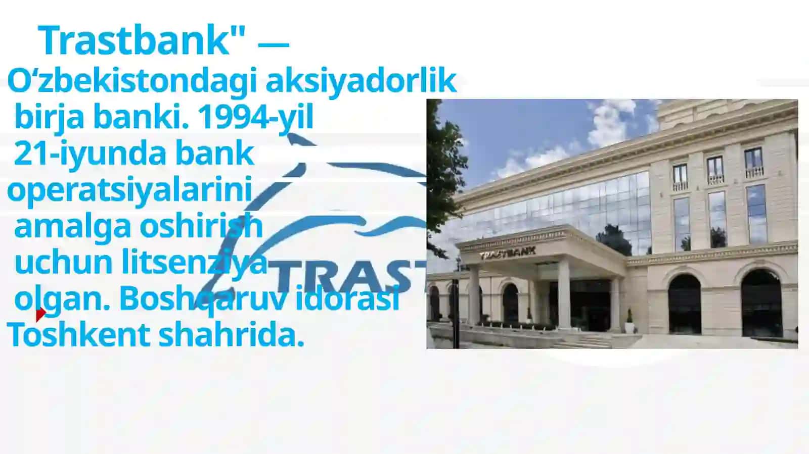 Trastbank haqida slayd 2