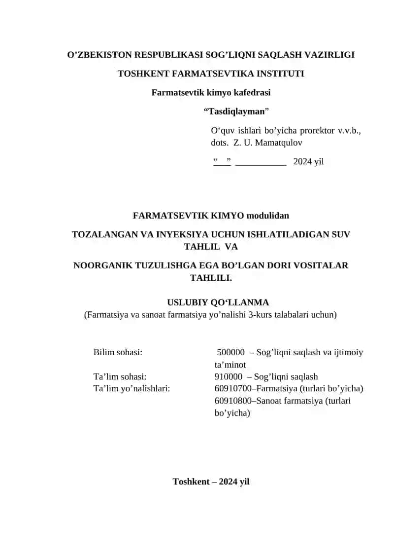 TOZALANGAN VA INYEKSIYA UCHUN ISHLATILADIGAN SUV TAHLIL VA NOORGANIK TUZULISHGA EGA BO’LGAN DORI VOSITALAR TAHLILI 2