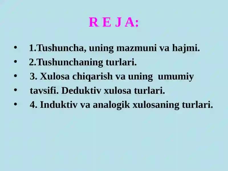 Tafakkur shakllari, tushuncha, hukm va xulosa. 2
