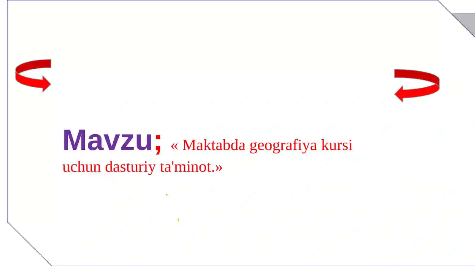 Maktabda geografiya kursi uchun dasturiy ta'minot 2