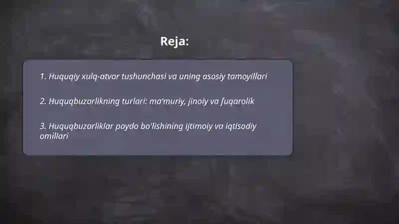Huquqiy xulq-atvor va huquqbuzarlik 2
