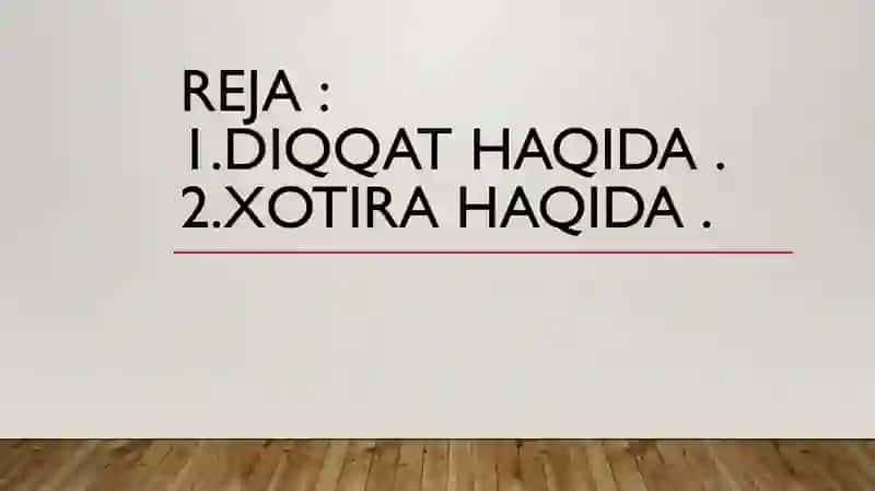 Diqqat va Xotira-psixologik jarayon sifatida 2