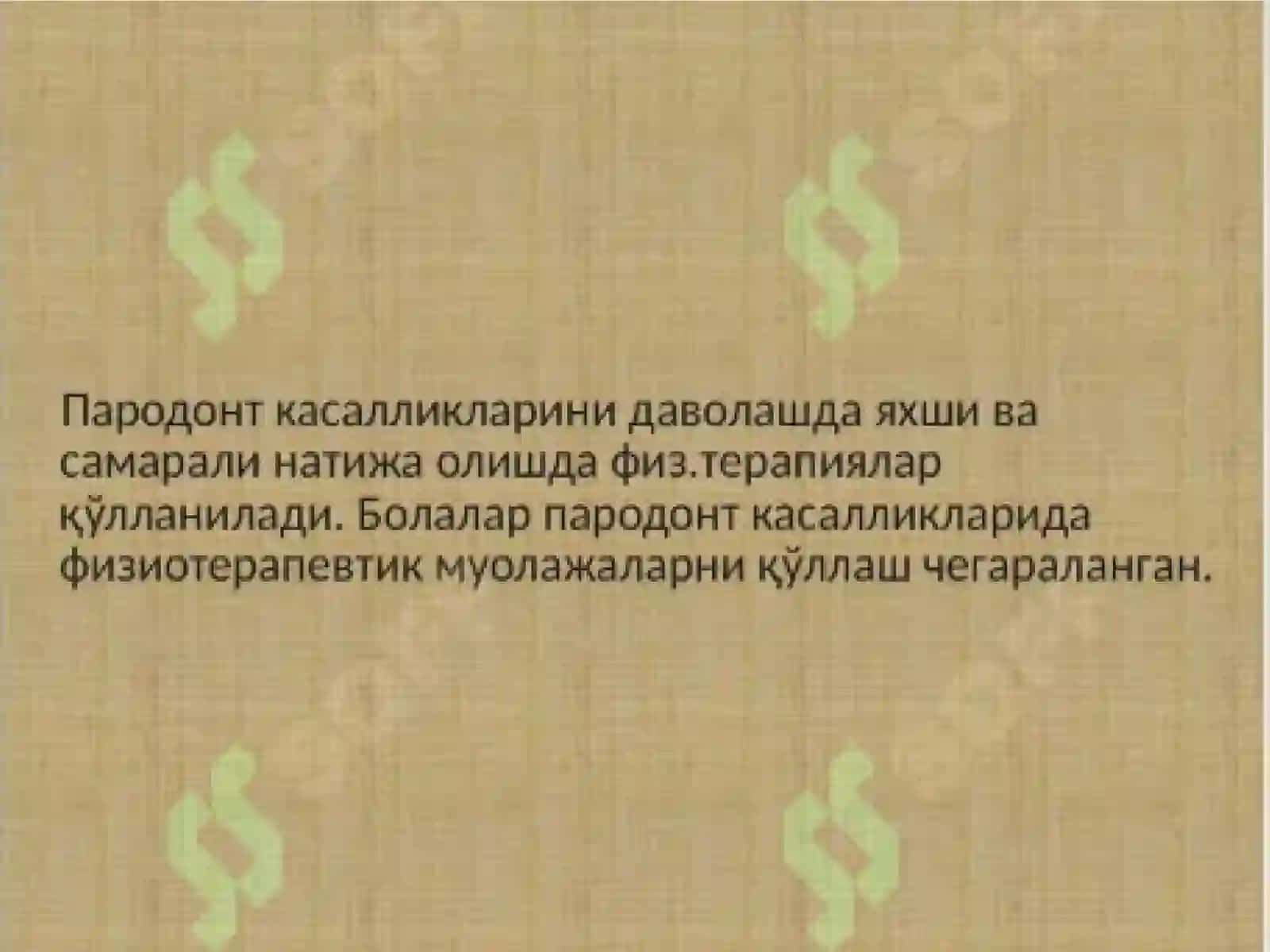 Parodont kasalliklarini fizioterapevtik davolash usullari. Profilaktika. Reseptura. 2